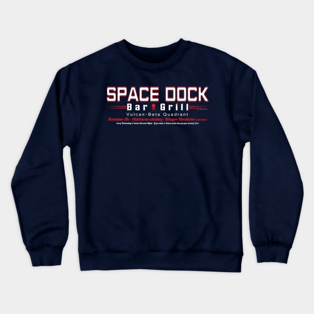 Space Dock Bar & Grill  (Vulcan) Crewneck Sweatshirt by Illustratorator